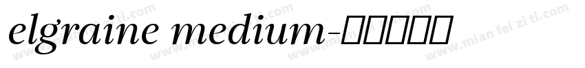elgraine medium字体转换
